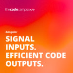 Angular Part 3 - Signal Inputs